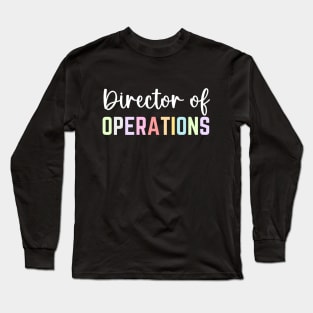 Funny Director Of Operations Profession Birthday Long Sleeve T-Shirt